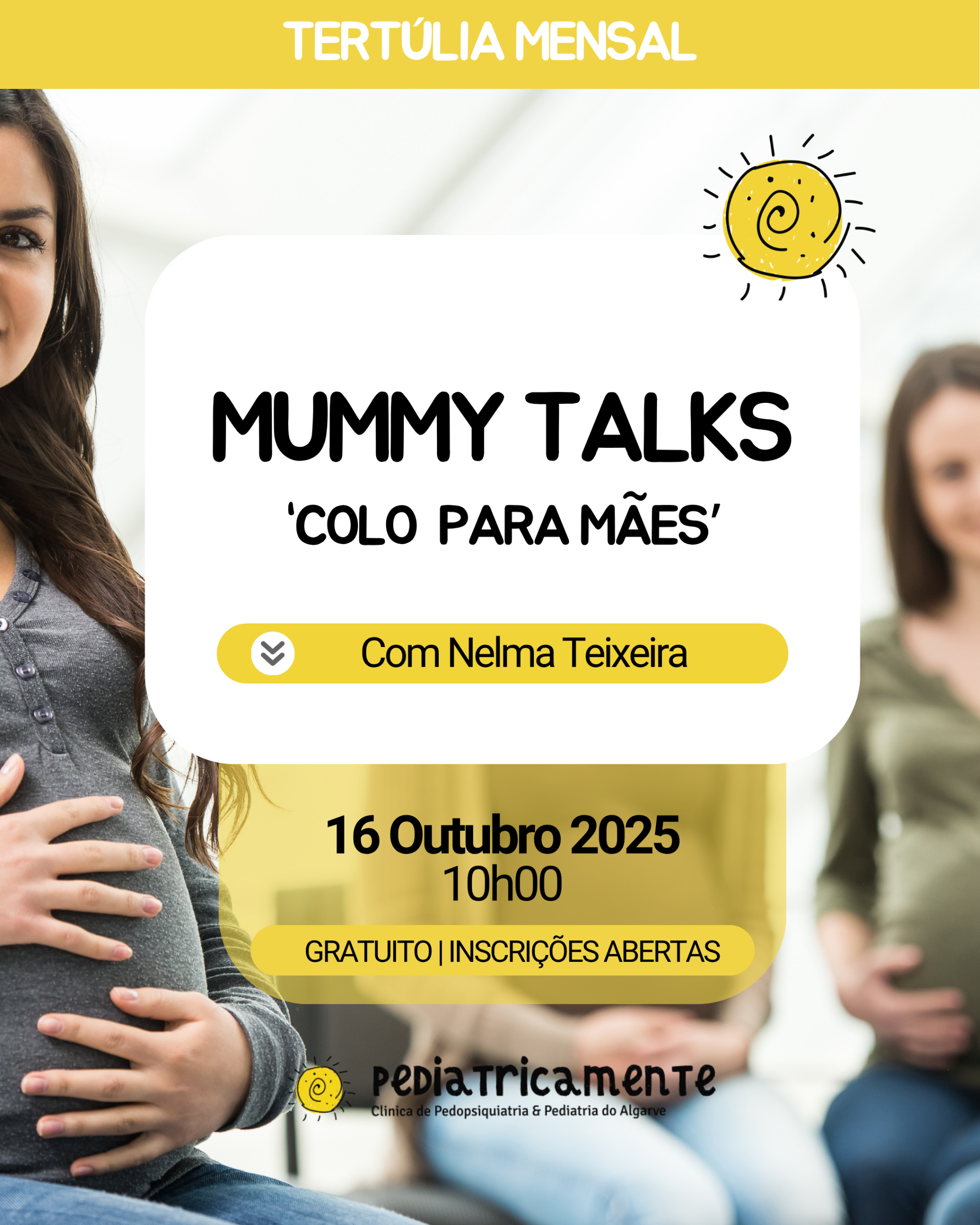 1ª Edição - Mummy Talks – Colo para Mães